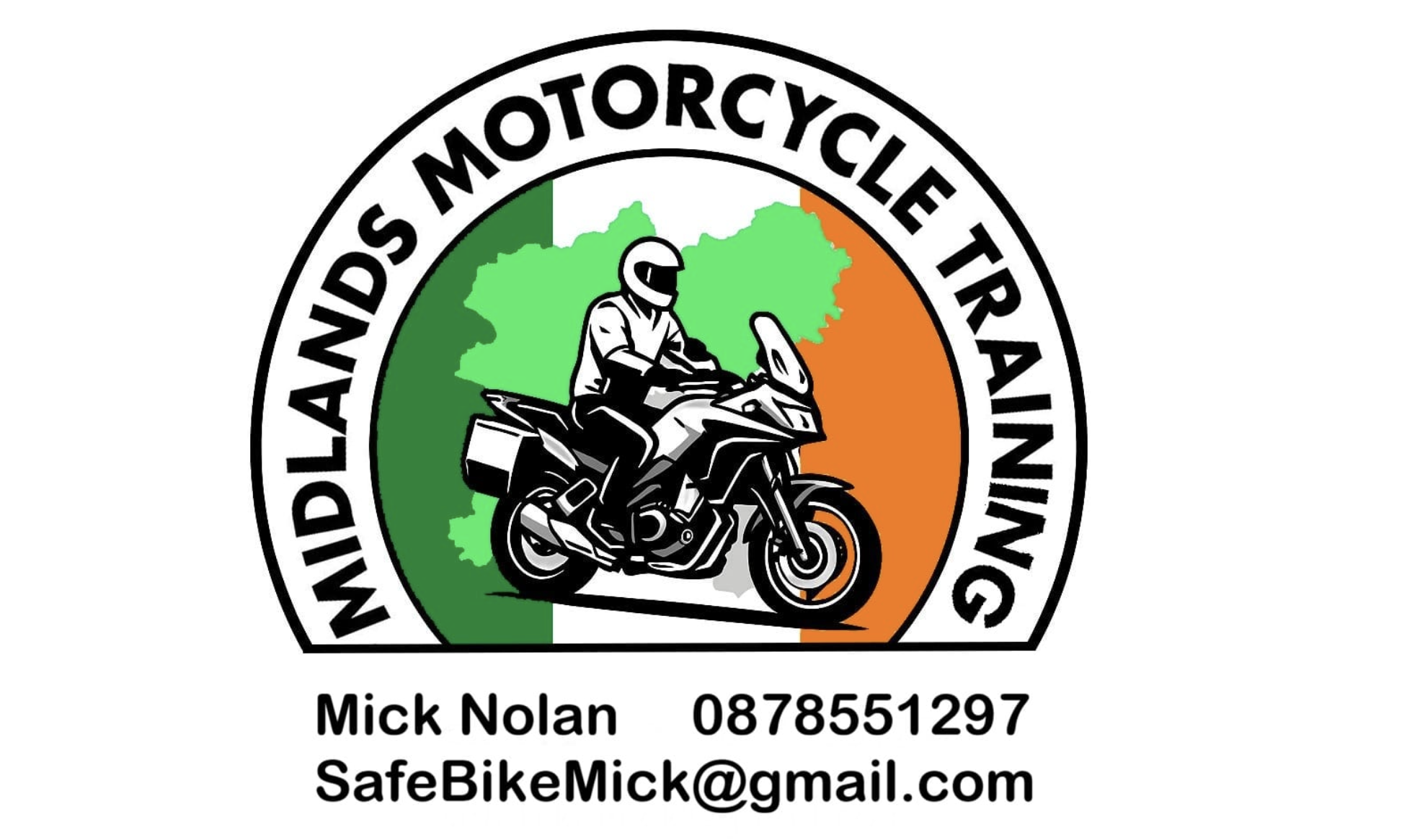 Midlands Motorcycle Training — Safe Bike Mick, Mick Nolan, 087 855 1297